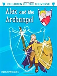 Alex and the Archangel (Paperback)