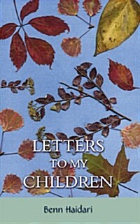 Letters to My Children (Paperback)