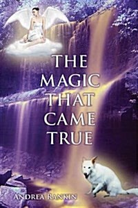 The Magic That Came True (Paperback)