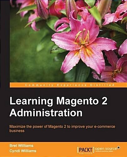 Learning Magento 2 Administration (Paperback)