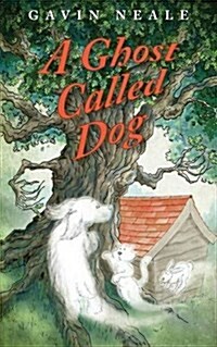 A Ghost Called Dog (Paperback)
