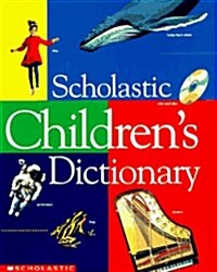 [중고] Scholastic Childrens Dictionary (Library Binding, 1st Edition 1st Printing)