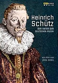 [수입] Heinrich Schutz - 하인리히 쉬츠 - 독일 음악의 아버지 (Heinrich Schutz - The father of German music) (Documentary)(DVD) (2016)