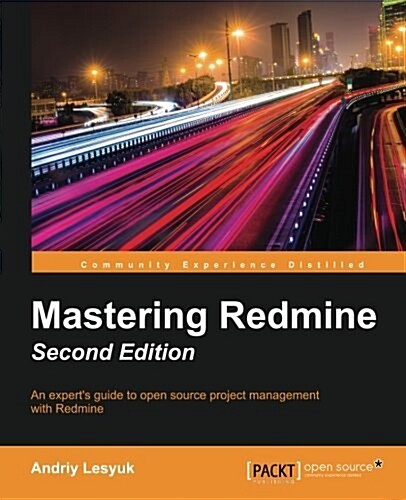 Mastering Redmine - (Paperback, 2 Revised edition)