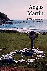 A Third Summer in Kintyre (Paperback)