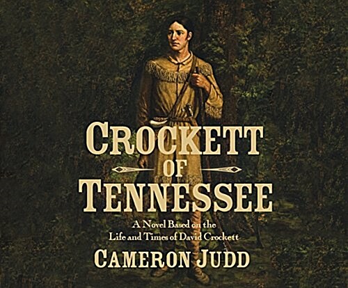 Crockett of Tennessee (MP3 CD)