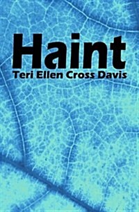 Haint: Poems (Paperback)