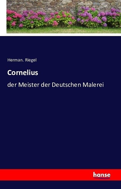 Cornelius: der Meister der Deutschen Malerei (Paperback)