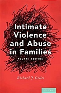 Intimate Violence and Abuse in Families (Paperback, 4)