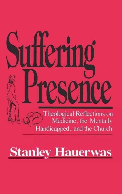Suffering Presence (Hardcover)