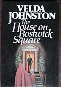 The House on Bostwick Square (Hardcover)