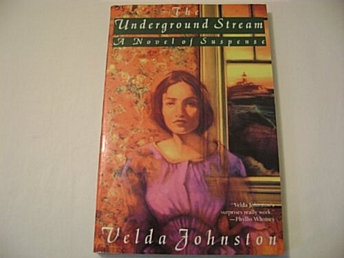 The Underground Stream/a Novel of Suspense (Paperback, Large Print)