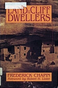 The Land of the Cliff Dwellers (Paperback, Reprint)