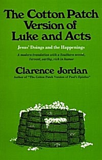 Cotton Patch Version of Luke and Acts (Paperback)