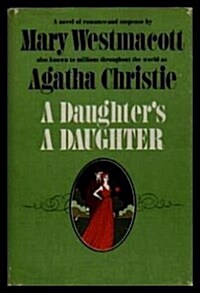 A Daughters a Daughter (Paperback, Reissue)