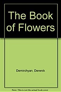 The Book of Flowers (Paperback)
