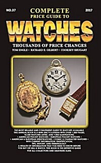 Complete Price Guide to Watches 2017 (Paperback)