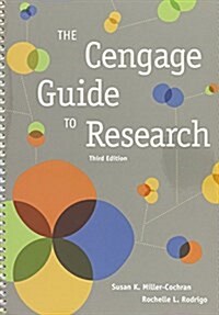 The Cengage Guide to Research (with 2016 MLA Update Card) (Spiral, 3)