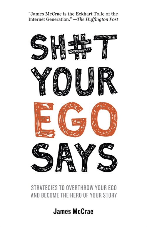 Sh#t Your Ego Says (Paperback)