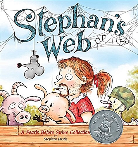 Stephans Web: A Pearls Before Swine Collection Volume 26 (Paperback)