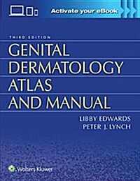 Genital Dermatology Atlas and Manual (Hardcover, 3)