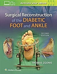 Surgical Reconstruction of the Diabetic Foot and Ankle (Hardcover)