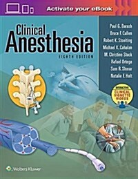 Clinical Anesthesia, 8e: Print + eBook with Multimedia (Hardcover, 8)
