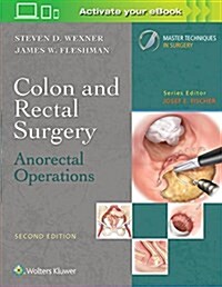 Colon and Rectal Surgery: Anorectal Operations (Hardcover, 2)