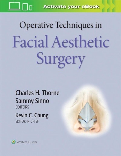 Operative Techniques in Facial Aesthetic Surgery (Hardcover)