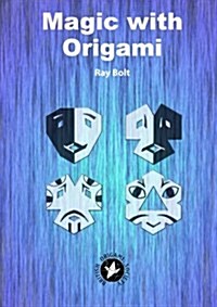 Magic With Origami (Paperback)