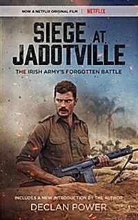 Siege at Jadotville: The Irish Armys Forgotten Battle (Paperback)