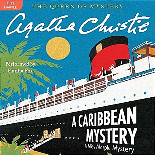 A Caribbean Mystery Lib/E: A Miss Marple Mystery (Audio CD)