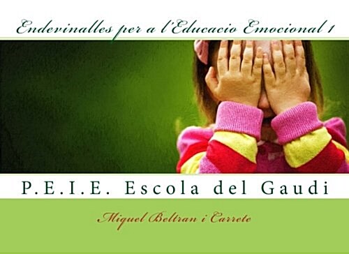 Endevinalles Per a Leducacio Emocional (Paperback)