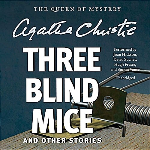 Three Blind Mice and Other Stories (Audio CD)