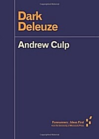 Dark Deleuze (Paperback)