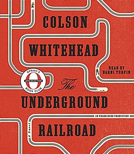 The Underground Railroad (Oprahs Book Club) (Audio CD)