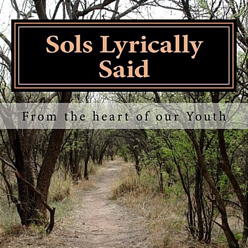 Sols Lyrically Said (Paperback, Large Print)