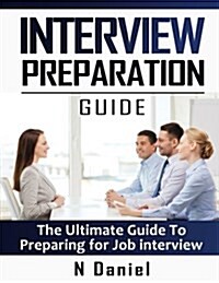 Interview Preparation Guide (Paperback)