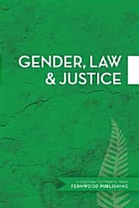 Gender, Law & Justice (Paperback)