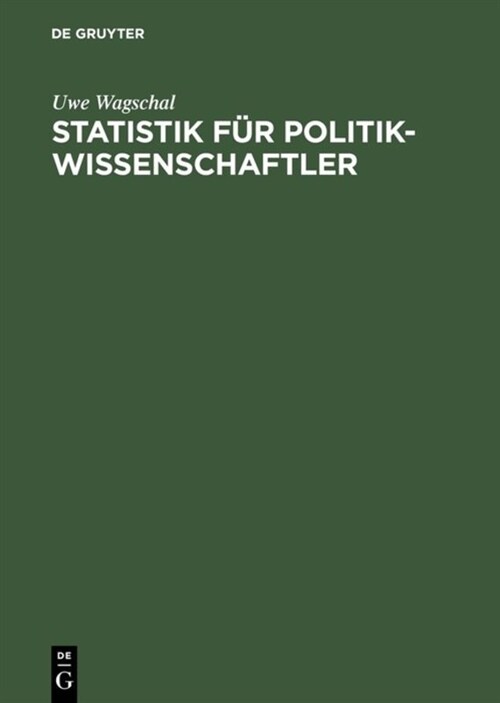 Statistik F? Politikwissenschaftler (Hardcover, Reprint 2016)