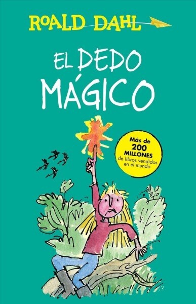 El Dedo M?ico / The Magic Finger (Paperback)