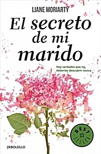 El Secreto de Mi Marido / The Husbands Secret (Paperback)