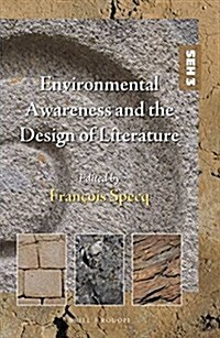 Environmental Awareness and the Design of Literature (Hardcover)