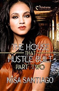 The House That Hustle Built 2 (Mass Market Paperback)