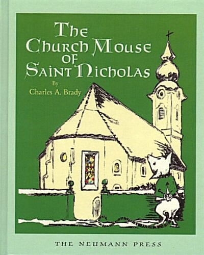 Church Mouse of Saint Nicholas (Hardcover)