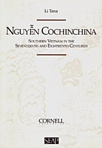 Nguyen Cochinchina (Paperback)