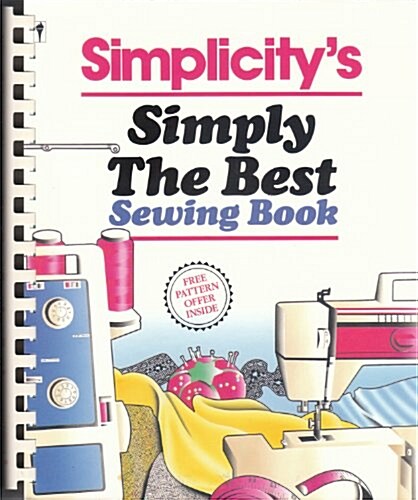 Simplicitys Simply the Best Sewing Book (Paperback)