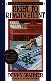 Right to Remain Silent (Mass Market Paperback)