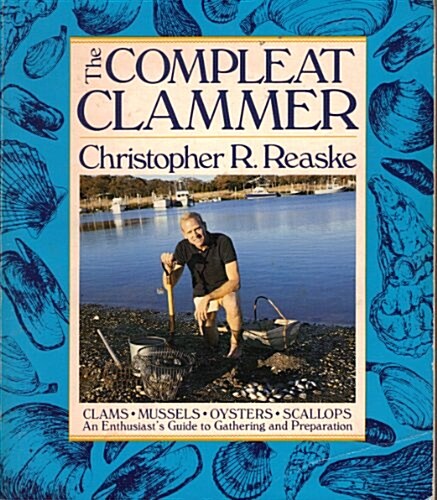 The Compleat Clammer (Paperback, 2nd)