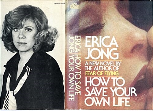 How to Save Your Own Life (Mass Market Paperback, First Edition)